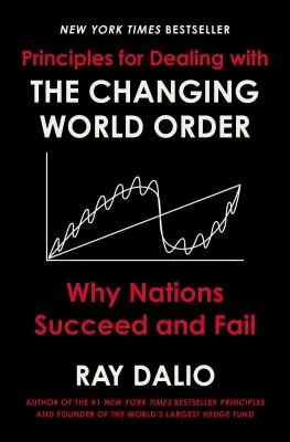 Principles for Dealing with the Changing World Order by Ray Dalio — book cover