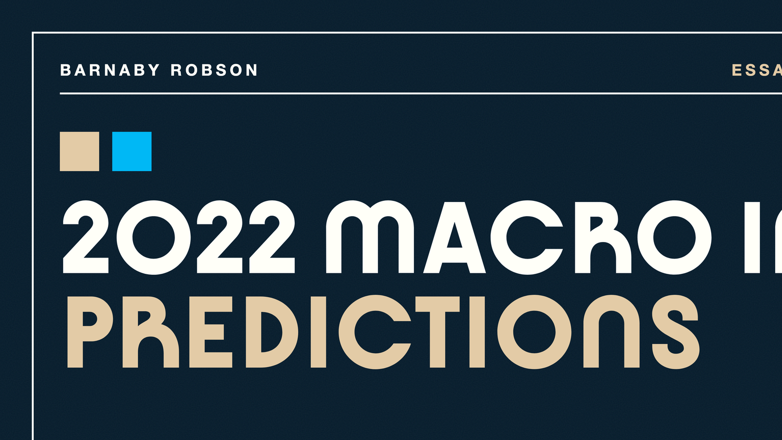 2022 Macro Investment predictions