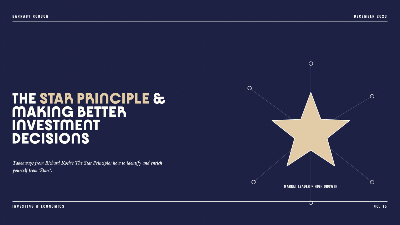 The Star Principle & making better investment decisions