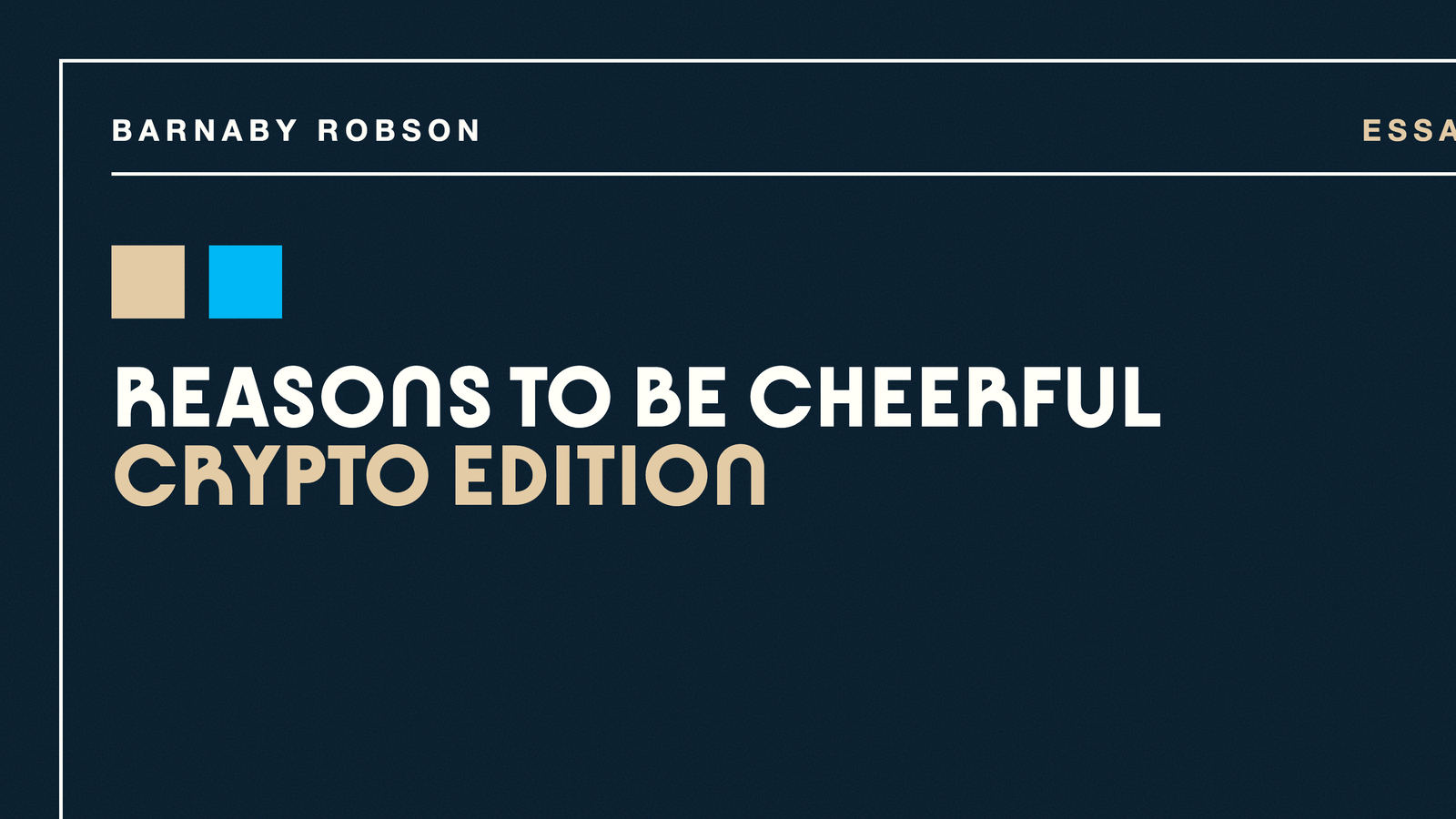Reasons to be cheerful – Crypto edition