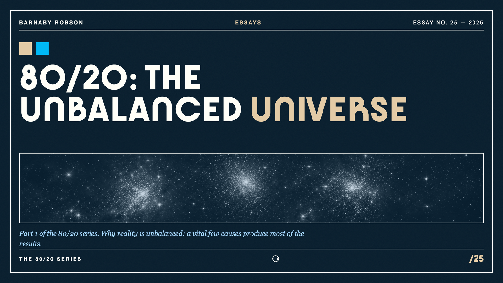 80/20: The Unbalanced Universe